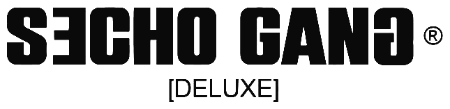 Secho Gang Deluxe